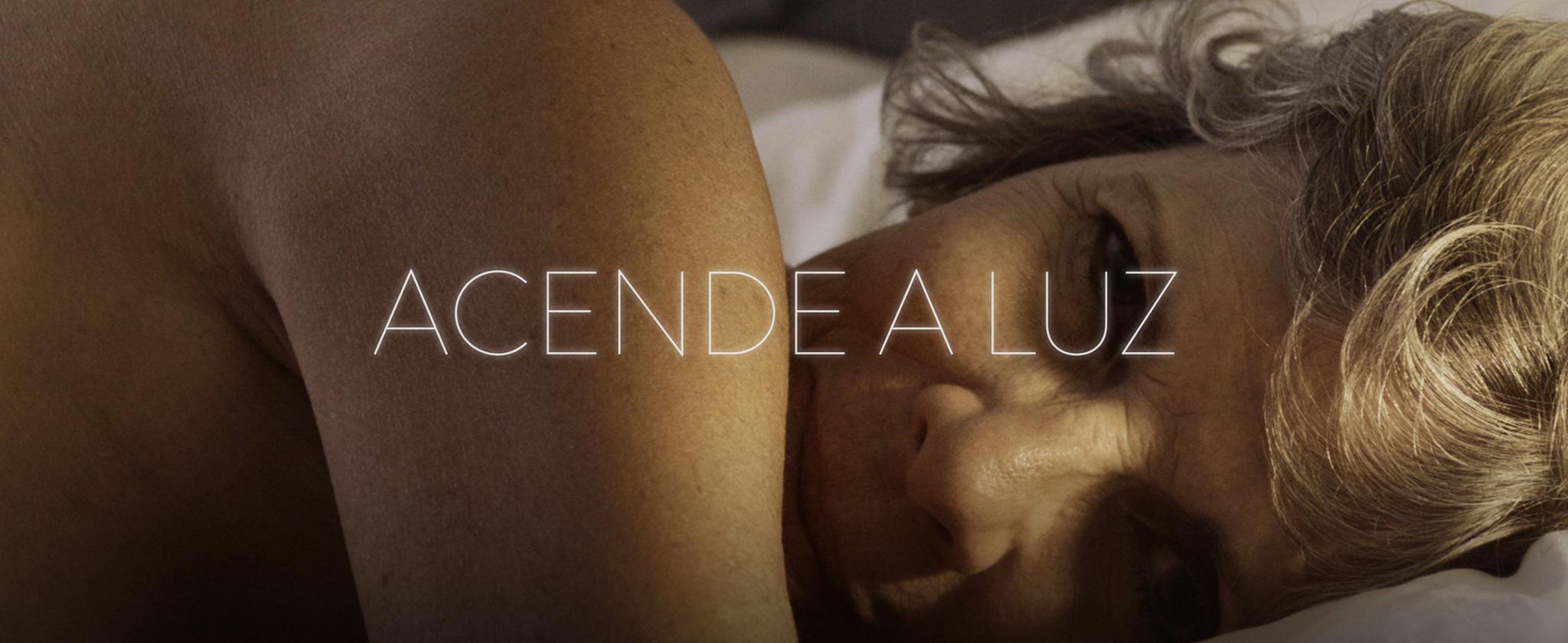 Acende a Luz: Redescobrindo o sexo