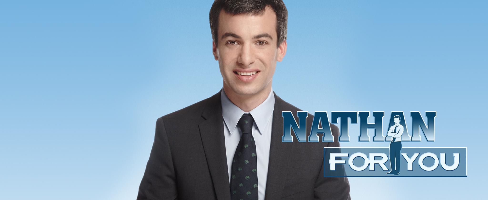 Nathan For You