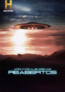 Arquivos Alienígenas Reabertos