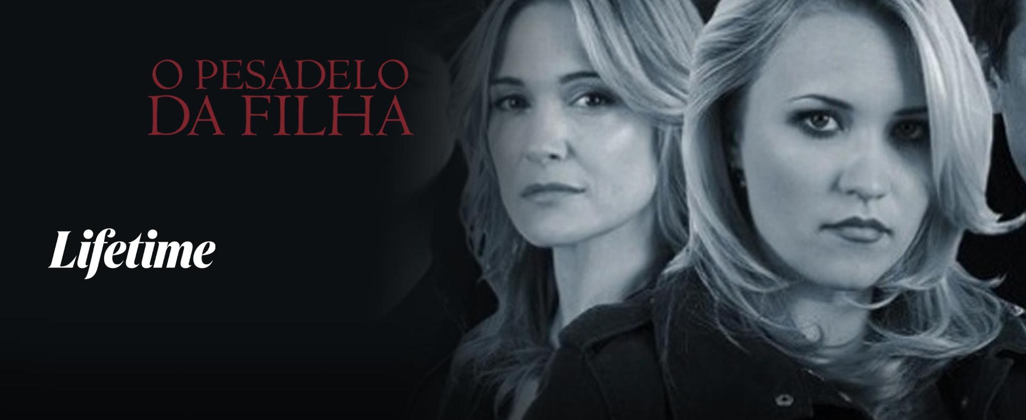 O Pesadelo Da Filha