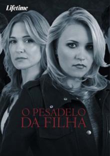 O Pesadelo Da Filha