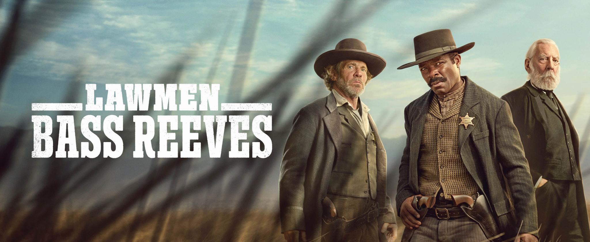 Homens Da Lei: Bass Reeves