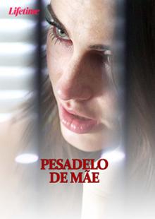 Pesadelo De Mãe