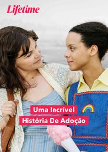 Uma Incrível História De Adoção
