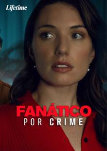 Fanático Por Crime