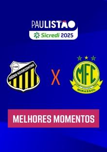 Melhores Momentos: Novorizontino x Mirassol