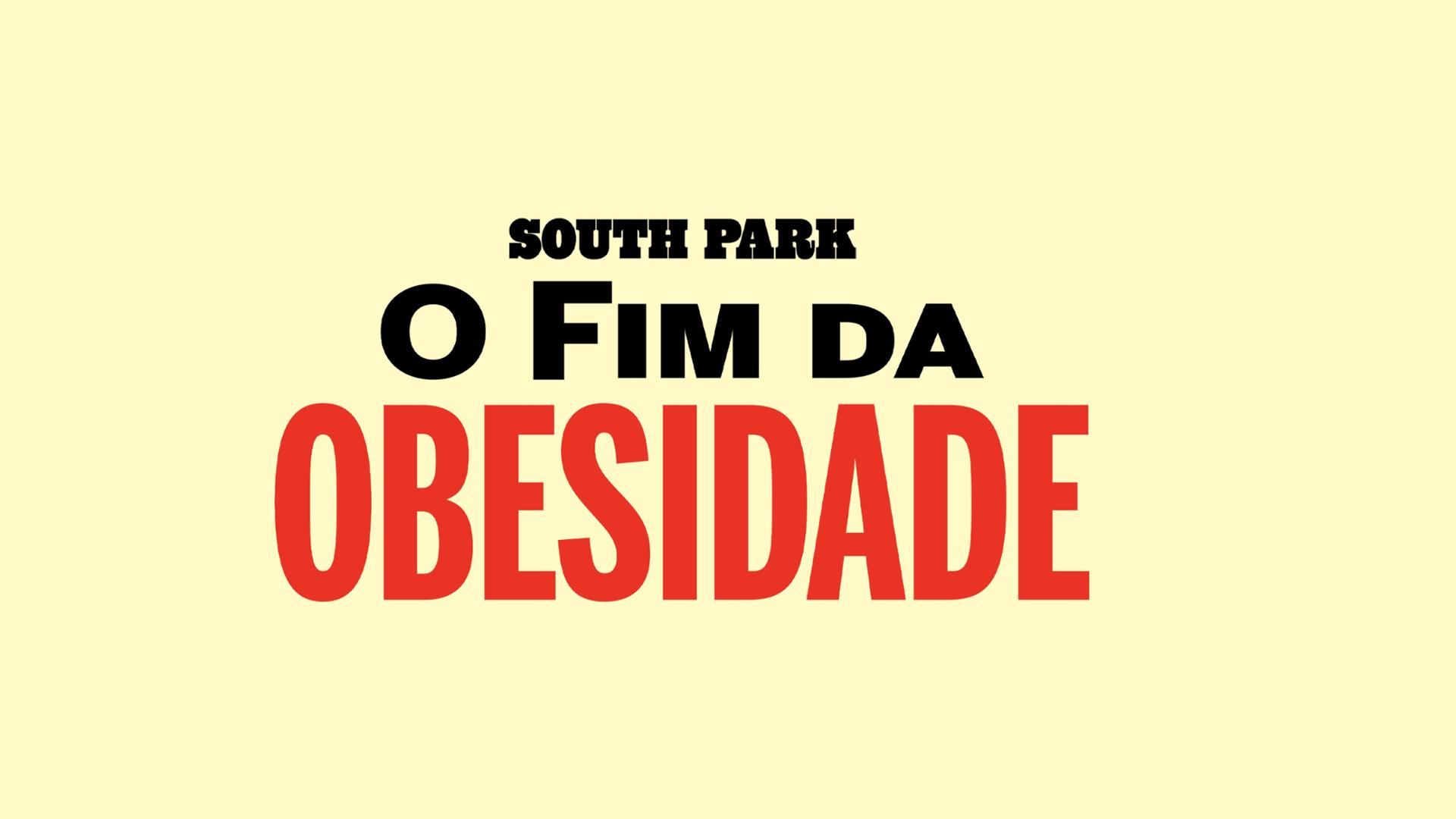 South Park: O Fim Da Obesidade