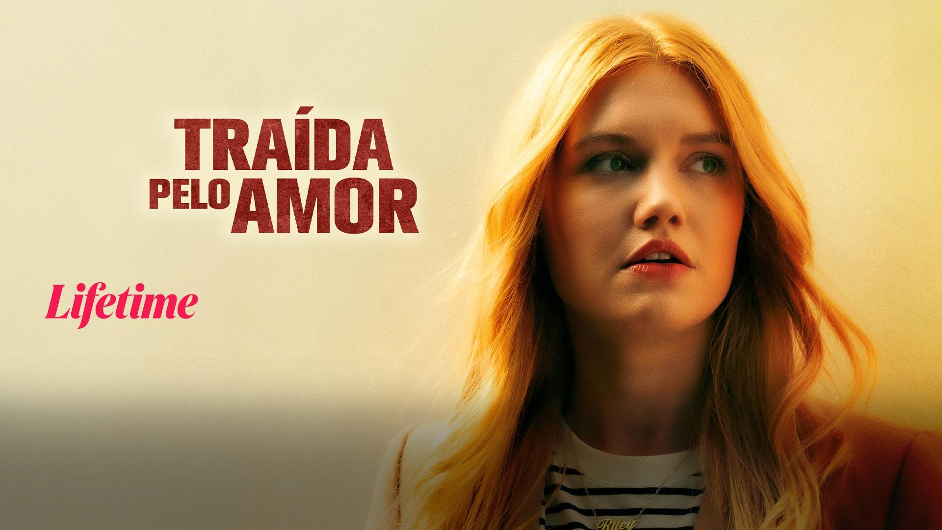 Traída Pelo Amor