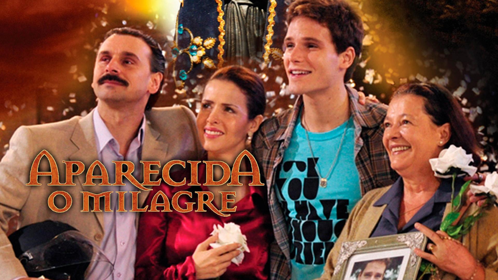 Aparecida - O Milagre