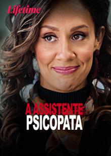 A Assistente Psicopata