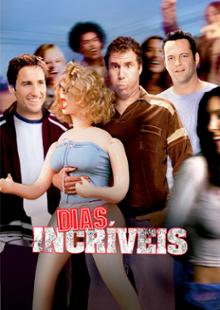 Dias Incríveis