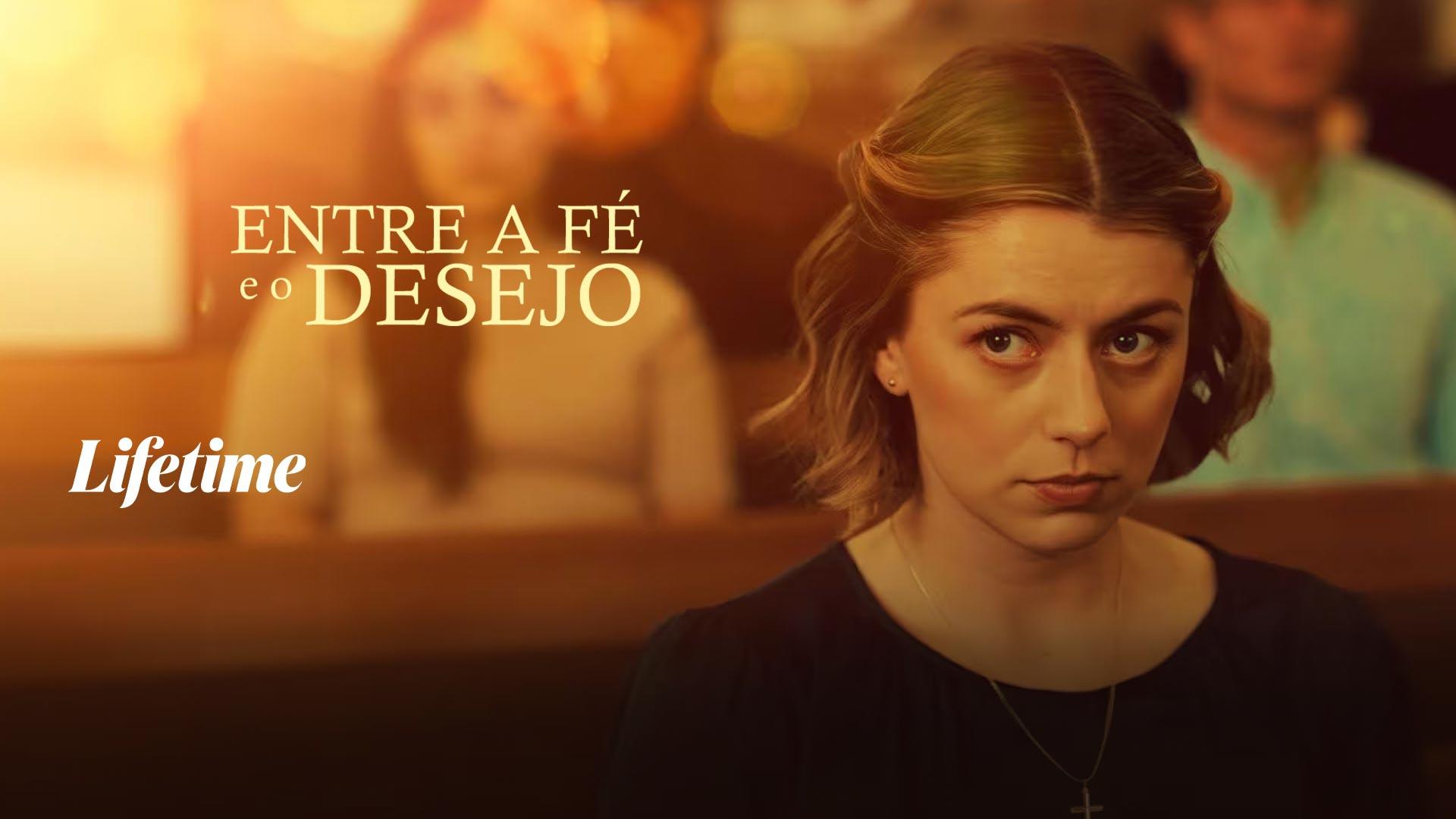 Entre A Fé E O Desejo