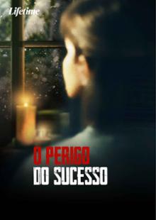 O Perigo Do Sucesso