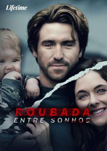 Roubada Entre Sonhos