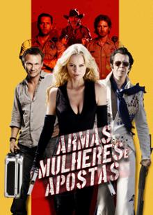 Armas, Mulheres e Apostas