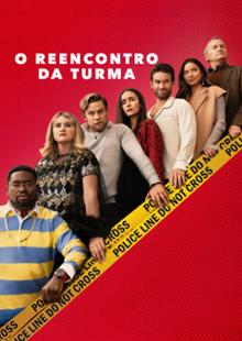 O Reencontro Da Turma