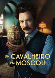 Um Cavalheiro Em Moscou