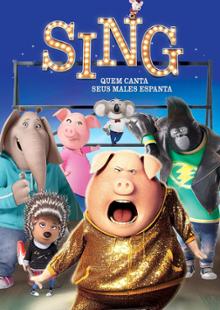 Sing: Quem Canta Seus Males Espanta