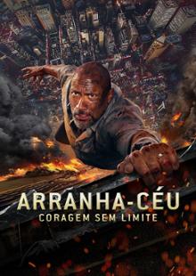 Arranha-Céu: Coragem sem Limite