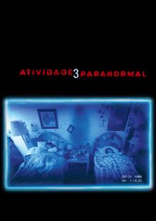 Atividade Paranormal 3