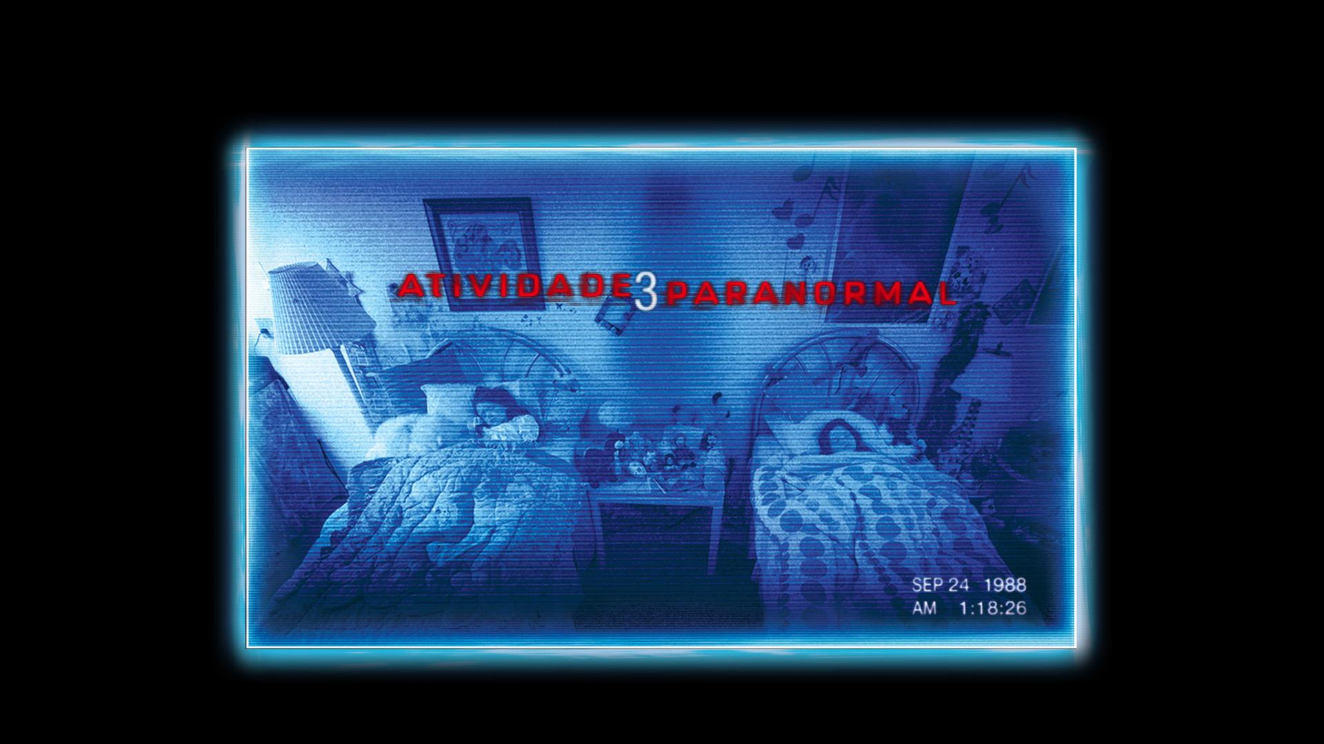 Atividade Paranormal 3