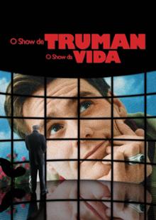 O Show de Truman: O Show da Vida
