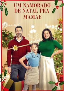 Um Namorado de Natal pra Mamãe