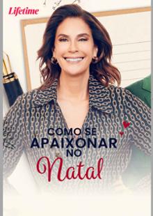 Como Se Apaixonar No Natal