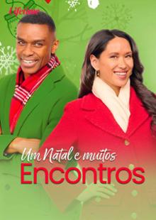 Um Natal e Muitos Encontros